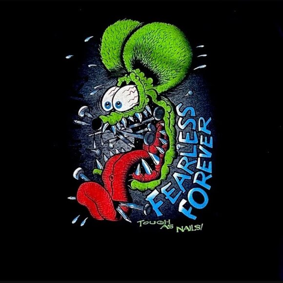 Rat Fink Classic Ed Roth Fearless Tough as Nails Forever T-Shirt Size Large - Picture 2 of 2
